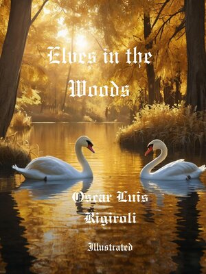 cover image of Elves in the Woods